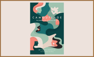 The Cover of Camouflarge a briliant graphic novel perfect for young female autists