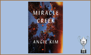 Cover of Miracle Creek an Autism Book of the Year
