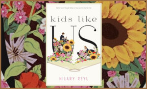 The cover of Kids Like Us